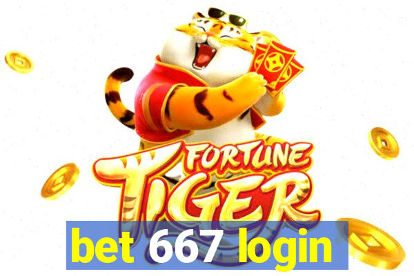 bet 667 login